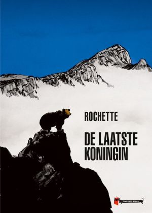 Jean-Marc Rochette - De Laatste Koningin