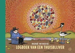 René Windig - Logboek van een thuisblijver