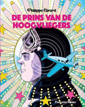Philippe Girard – De Prins van de Hoogvliegers