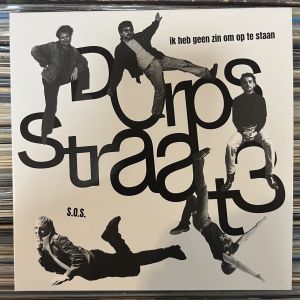 Dorpsstraat 3 – Ik Heb Geen Zin Om Op Te Staan 7″
