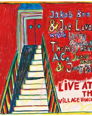 Live at The Village Vanguard – Joe Lovano & Jakob Bro