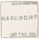 Until I Met You